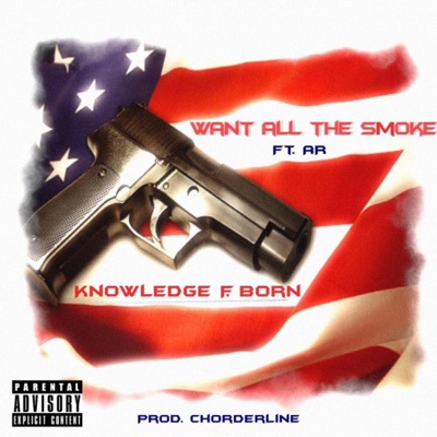 Want All the Smoke (feat. A-R) - Single