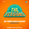 Ek Meri Akh Kashni - The Versions - EP - Surinder Kaur