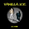 VANILLA ICE - LE MOBB lyrics