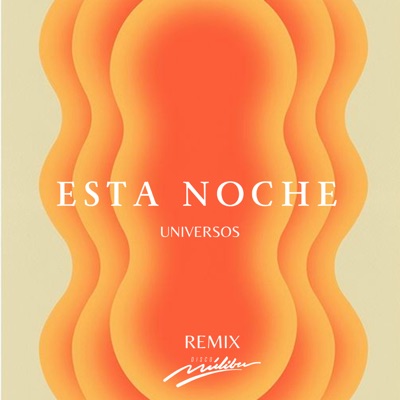 Esta Noche (Remix) - Single