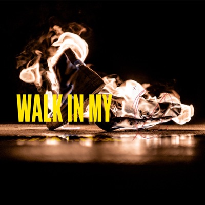 Walk In My - Single