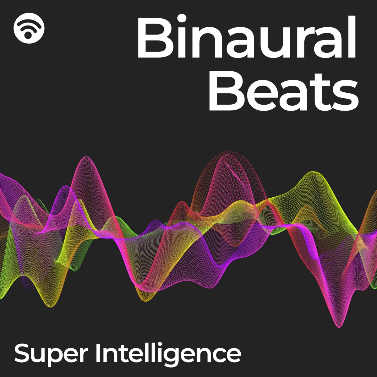 Binaural Beats: Super Intelligence - Album by Binaural Beats Brainwave  Entrainment, Train Your Mind to Attract Money Using Professionally Written Binaural  Beats and Subliminal Messages & Studying Music & Studying Music and
