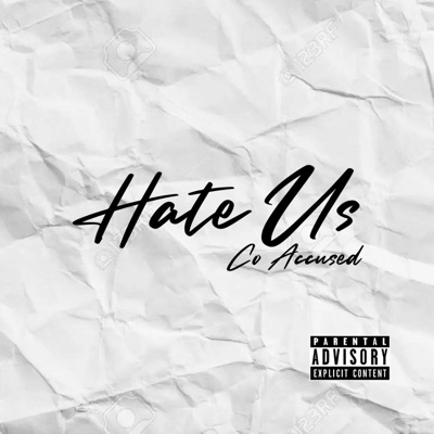 Hate Us - Single