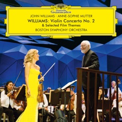 Williams: Violin Concerto No. 2 & Selected Film Themes