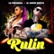 Rulin - La Perversa & El Super Nuevo lyrics