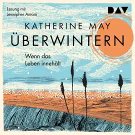 Überwintern: Wenn das Leben innehält