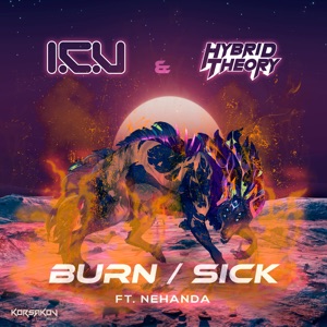 Burn / Sick - Single