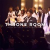 Throne Room - Single