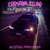 CARNAGE KILLER - Single - GHXSTBXRN & Akebxneqwe
