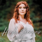 Olivia Jo - High Sierras