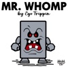 Mr Whomp - EP