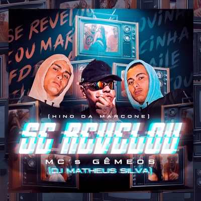 Se Revelou (Hino da Marcone) - Single