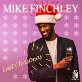 Last Christmas (Instrumental) - Mike Finchley
