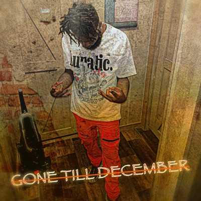Gone Till December