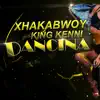 Stream & download DANCINA (feat. King Kenni) [Radio Edit] - Single