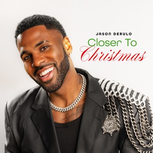 Jason Derulo - Closer To Christmas - Line Dance Musik