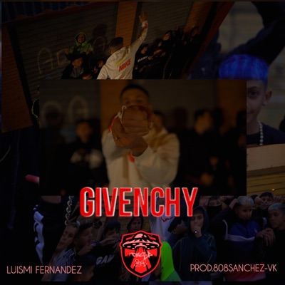 GIVENCHY (LUISMI FERNANDEZ) - Single