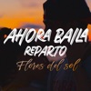 Ahora Baila Reparto - Single