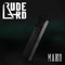 Mako - Rude Lard lyrics