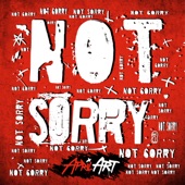 Not Sorry artwork