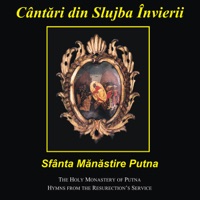 Mănăstirea Putna - Grupul psaltic „Eustatie Protopsaltul” - Veniți De Luați Lumină, Glas 5