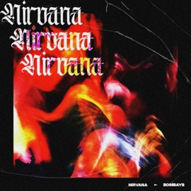 Nirvana BOMBAYS