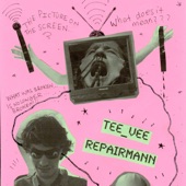 Tee Vee Repairmann - New Promotion