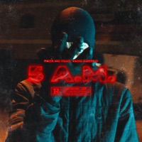 5 A. M. (feat. Yang Krespo) - Single - Pata MC