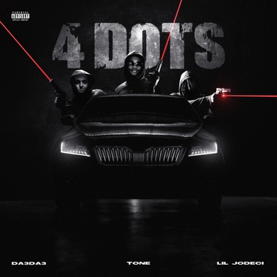 4 Dots (feat. Da3Da3 & LuhTone) - Single