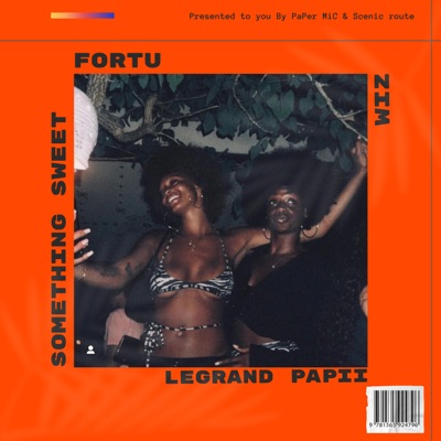 Something Sweet (feat. Legrand PaPii & Wiz) - Single