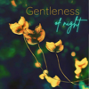 Gentleness of Night - Justin Byrne new Single