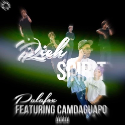 Rich Spirit (feat. CamDaGuapo) - Single