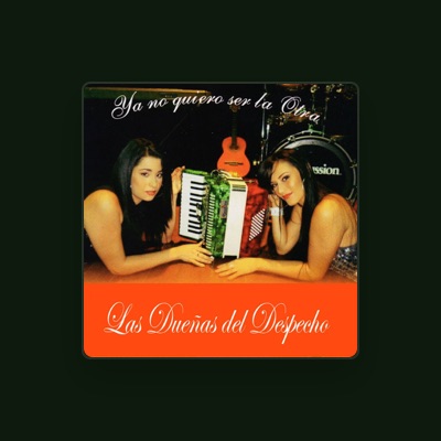 Listen to Las Dueñas del Despecho, watch music videos, read bio, see tour dates & more!