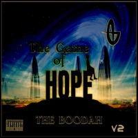 The Game of Hope (feat. Pharaoh MC) [Game Show Version] [Game Show Version] - Single - The Boodah
