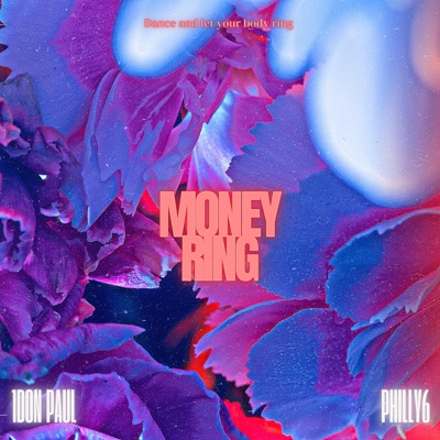 MONEY RING (feat. 1Don Paul) - Single