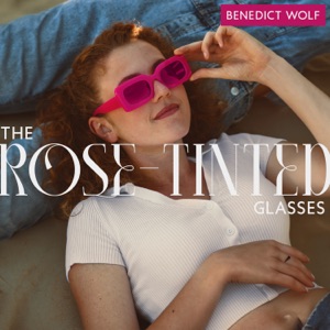 The Rose-Tinted Glasses: Attract Positivity to Your Life, Keep Being Positive, Find Every Day Worthwhile