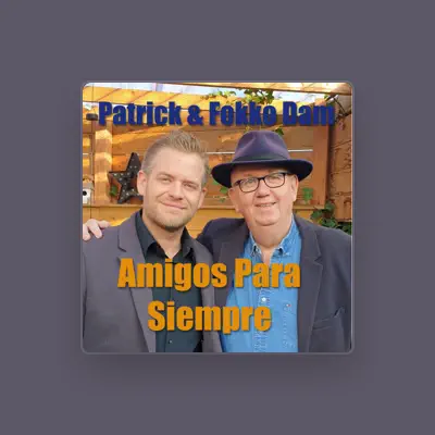 Listen to Patrick Dam, watch music videos, read bio, see tour dates & more!
