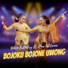 Bojoku Bojone Uwong (feat. Rina Aditama) - Single