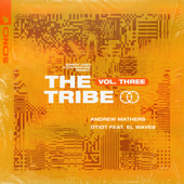 Sunnery James & Ryan Marciano Present: The Tribe Vol. Three - EP - Sunnery James & Ryan Marciano