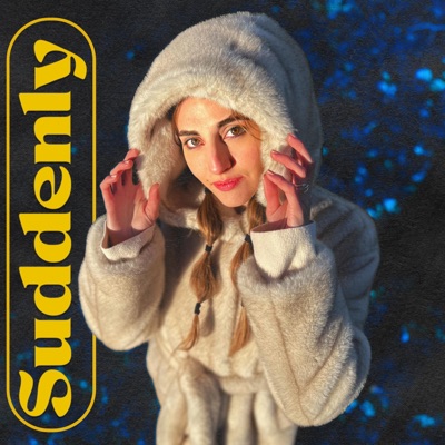 Suddenly - Single
