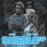 Bubble Up - Single - KaiKai & God's Child