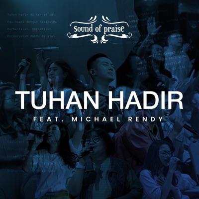 Tuhan Hadir (feat. Michael Rendy) - Single