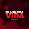 Eu Amo Essa Vida - Single