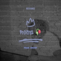 Rose - Single - Kiiing