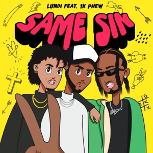 Same Sin (feat. 1k Phew)