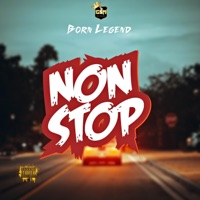 Non Stop - Single - Born Legend