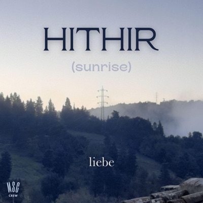 Hithir (sunrise) - Single