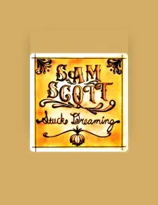 Ascolta Sam Scott Vox, guarda video musicali, leggi la biografia, vedi le date del tour & altro!