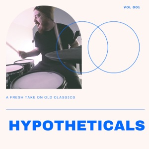 Hypotheticals, Vol. 1 - EP