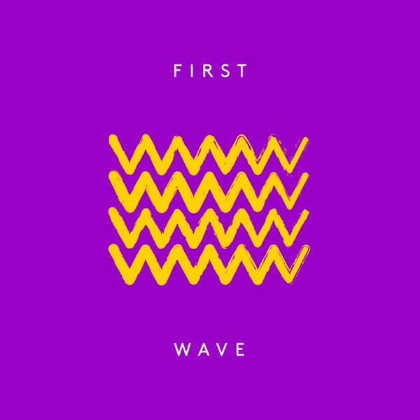 First Wave - Single